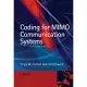 Coding for MIMO Communication Systems