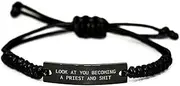 [Generic] Funny Priest Gifts from Men - Look At You Becoming A Priest And Shit Rope Bracelet, Adjustable Black Rope Gift for Priest Graduation, Small, Nylon, no gemstone