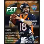 PRO FOOTBALL FOCUS FANTASY DRAFT GUIDE 2014