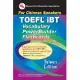 TOEFL iBT Vocabulary PowerBuilder Flashcards: Taiwan Edition