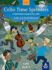 Oxford University Press Cello Time Sprinters Book 3: A third book of pieces for cello