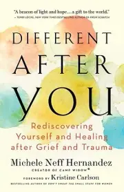 Different After You Rediscovering Yours Michele Neff Hernandez Paperback