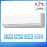 在飛比找momo購物網優惠-【FUJITSU 富士通】4-5坪R32一級變頻冷暖高級系列