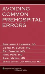Avoiding Common Prehospital Errors by Benjamin J. Lawner (English) Paperback Boo