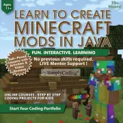CODING FOR KIDS: LEARD TO CODE MINECRAFT MODS IN JAVA - VIDEO GAME DESIGN CODING