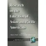 RESEARCH ON THE EDUCATION OF ASIAN AND PACIFIC AMERICANS