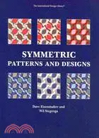 在飛比找三民網路書店優惠-Symmetric Patterns and Designs