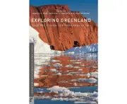 Exploring Greenland Paperback Book