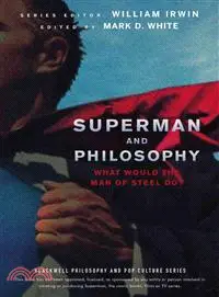 在飛比找三民網路書店優惠-Superman and Philosophy ─ What