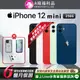 【福利品】Apple iPhone 12 mini 256G 5.4吋 智慧型手機