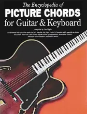 Encyclopedia of Picture Chords for Guitar & Keyboard Learn to Play Music Book