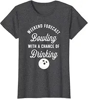 [VidiAmazing] Funny Bowling - Bowling with A Chance of Drinking ds124 T-Shirt