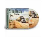 Slim Dusty Gone Truckin' Cd