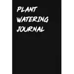 PLANT WATERING JOURNAL: HOUSE PLANT WATERING LOG. WEEKLY PLANT WATERING SCHEDULE JOURNAL. WATERING TIMES TRACKER FOR HOUSE PLANTS. MY BIG HOUS