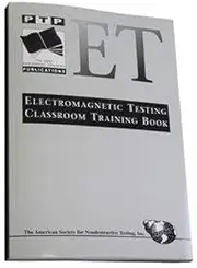 Electromagnetic Testing Classroom Training Book