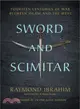 Sword and Scimitar ― Fourteen Centuries of War Between Islam and the West