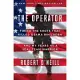 The Operator: Firing the Shots That Killed Osama Bin Laden and My Years As a SEAL Team Warrior