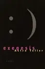 Exegesis by Astro Teller (English) Paperback Book