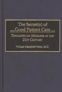 在飛比找博客來優惠-The Secret(s) of Good Patient 
