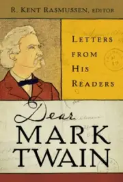 R. Kent Rasmussen Dear Mark Twain (Hardback)