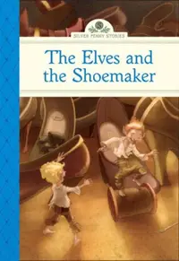 在飛比找iRead灰熊愛讀書優惠-Silver Penny Stories: Elves an