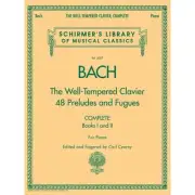 The Well-Tempered Clavier, Complete, Schirmer Library Of Musical Classics,