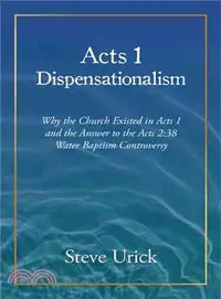 在飛比找三民網路書店優惠-Acts 1 Dispensationalism ─ Why