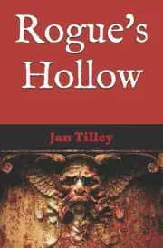 Rogue's Hollow by Jan Tilley (English) Paperback Book