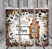 Gnome Coffee Gets Me Started, Jesus Keeps Me Going 20oz Skinny Tumbler