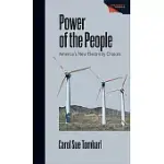 POWER OF THE PEOPLE: AMERICA’S NEW ELECTRICITY CHOICES