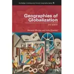 GEOGRAPHIES OF GLOBALIZATION