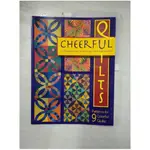 CHEERFULL QUILTS_CHRISTIANE MEUNIER, SHELLEY KNAPP, MARY RUSSELL【T1／美工_J2N】書寶二手書