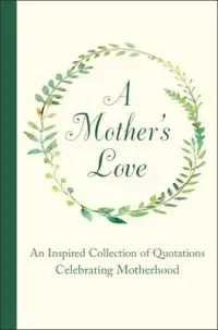 在飛比找博客來優惠-A Mother’’s Love: An Inspired 