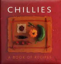 在飛比找博客來優惠-Chillies: A Book of Recipes