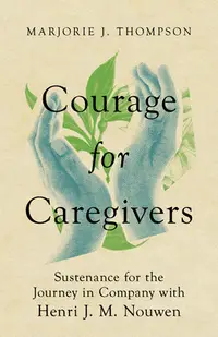 在飛比找誠品線上優惠-Courage for Caregivers: Susten