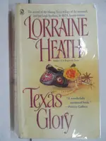 【書寶二手書T3／原文小說_MZS】TEXAS GLORY_LORRAINE HEART