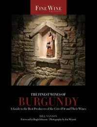 在飛比找博客來優惠-The Finest Wines of Burgundy: 