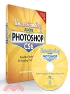 在飛比找三民網路書店優惠-Understanding Adobe Photoshop 