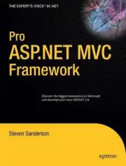Pro ASP.NET MVC Framework by Steven Sanderson (English) Paperback Book