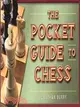 The Pocket Guide To Chess