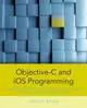 Objective-C and iOS Programming: A Simplified Approach To Developing Apps for the Apple iPhone & iPad (Paperback)-cover