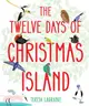 The Twelve Days of Christmas Island