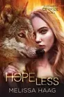 Melissa Haag Hope(less) (Paperback) Judgement of the Six (US IMPORT)