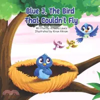 在飛比找三民網路書店優惠-Blue J, The bird that couldn't