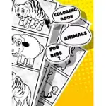COLORING BOOK ANIMALS FOR KIDS 2: GIFT FOR GIRLS BOYS TODDLERS AGES 2-8