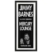 Jimmy Barnes - Mercury Lounge 1 Promotional Vintage Daybill Poster Framed