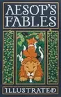 Aesop's Fables Illustrated by Aesop: New
