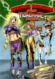 Secret Origins of the TidalWave Universe: Volume One (Paperback or Softback)