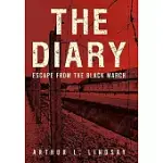 THE DIARY: ESCAPE FROM THE BLACK MARCH