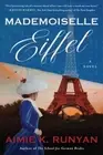 Mademoiselle Eiffel, Paperback by Runyan, Aimie K., Brand New, Free shipping ...